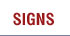 Signs